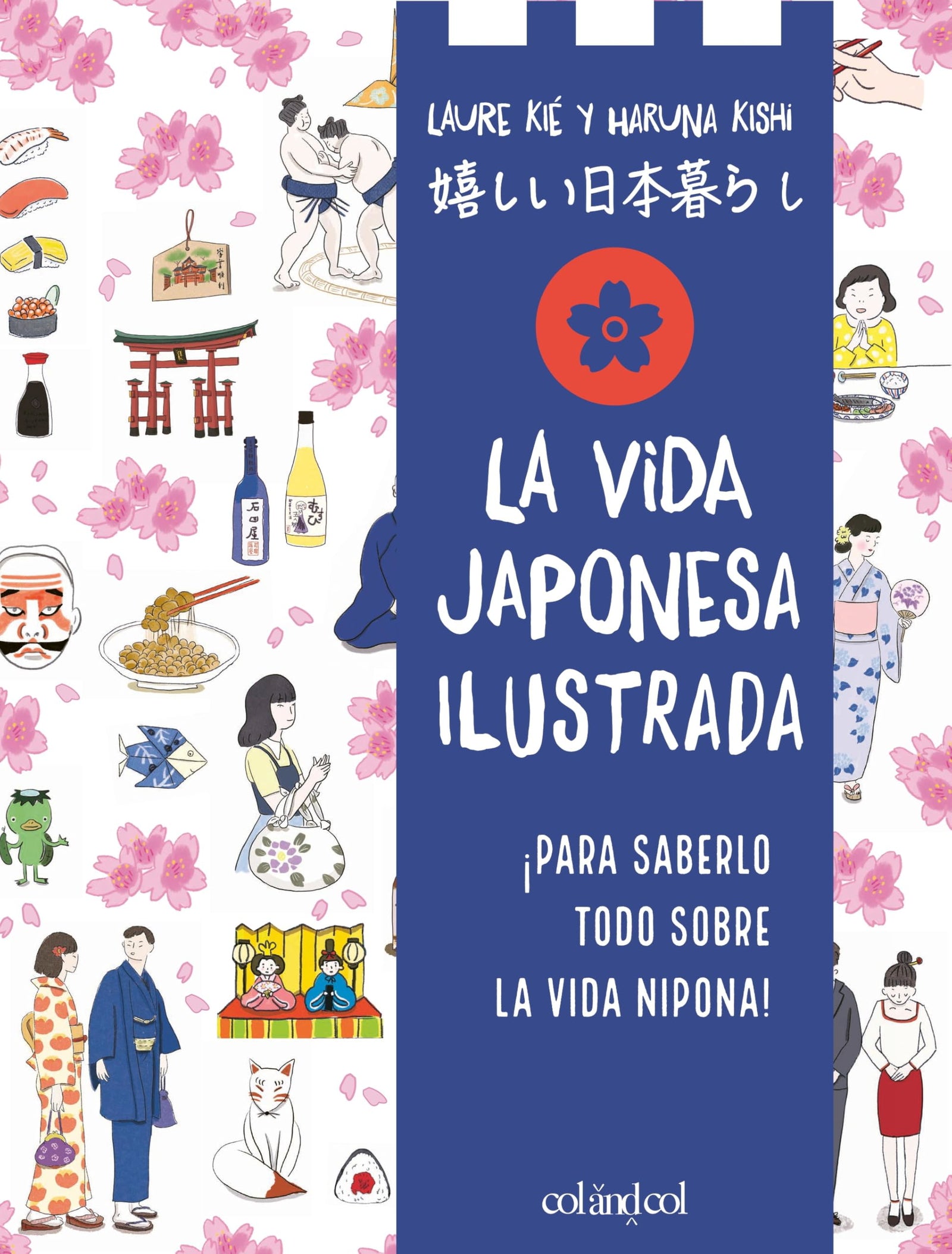 La vida japonesa ilustrada (Cook&Play)