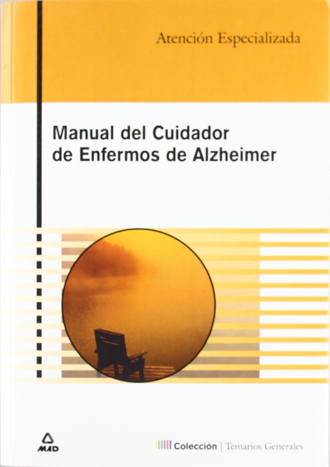 Manual Del Cuidador De Enfermos De Alzheimer