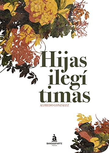 Hijas Ilegítimas (Poesía)
