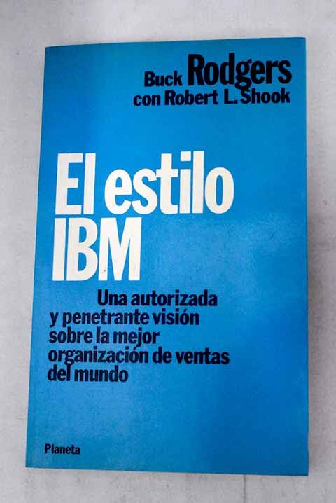 Estilo I b m, el. una autorizada ypenetrante vision mejor organiza