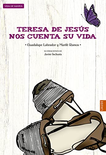 Teresa de Jesús nos cuenta su vida (Laude)