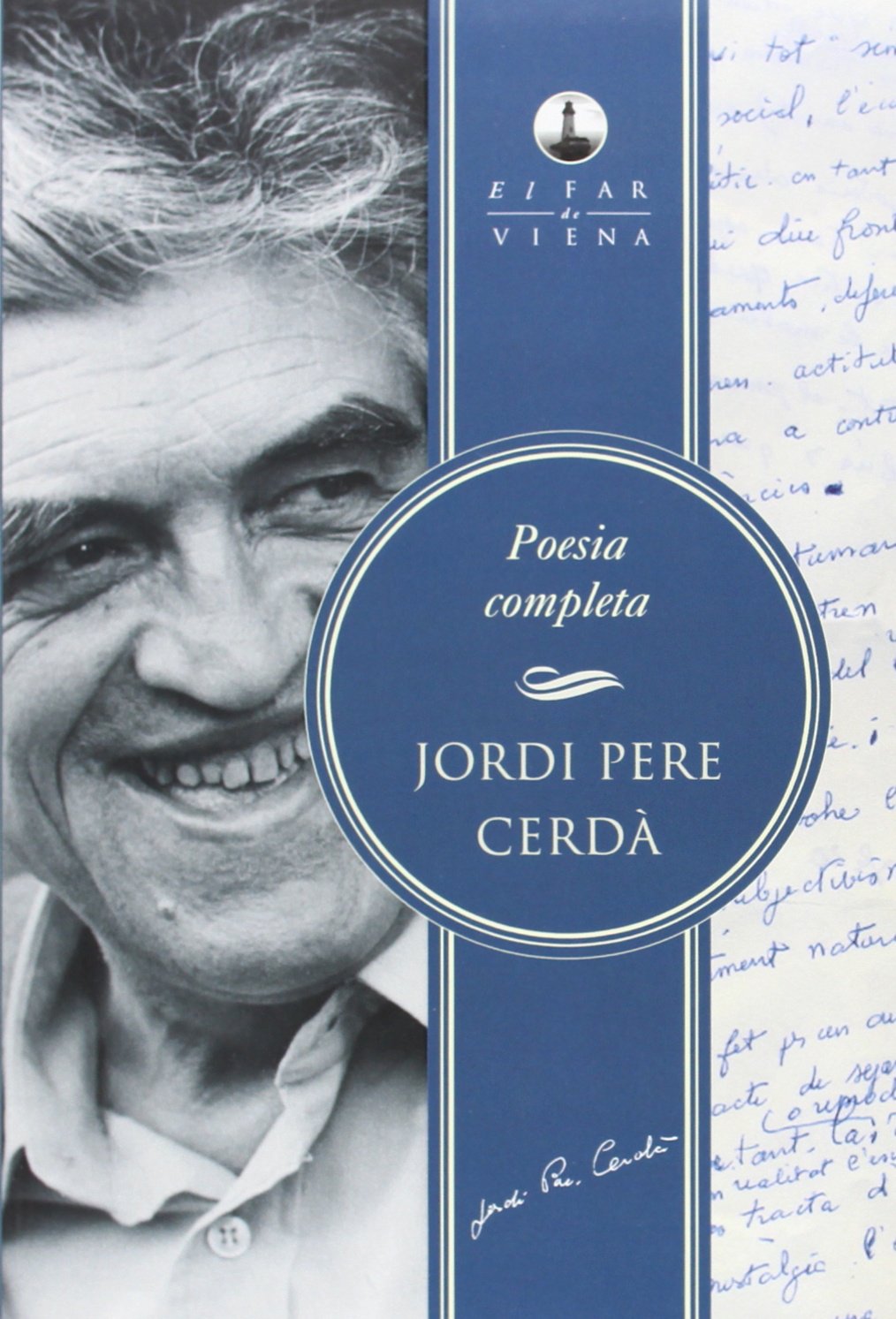 Poesia Completa: 3 (El Far de Viena)