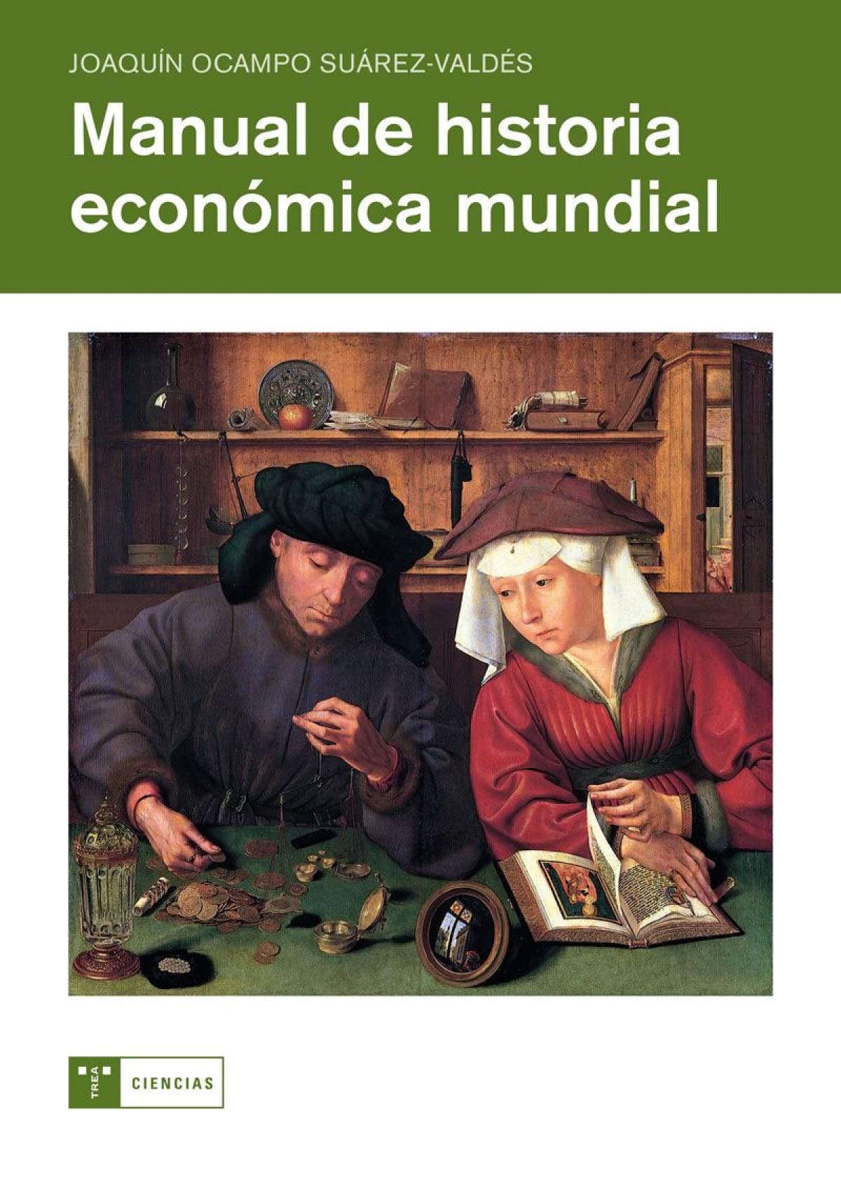 Manual de historia económica mundial