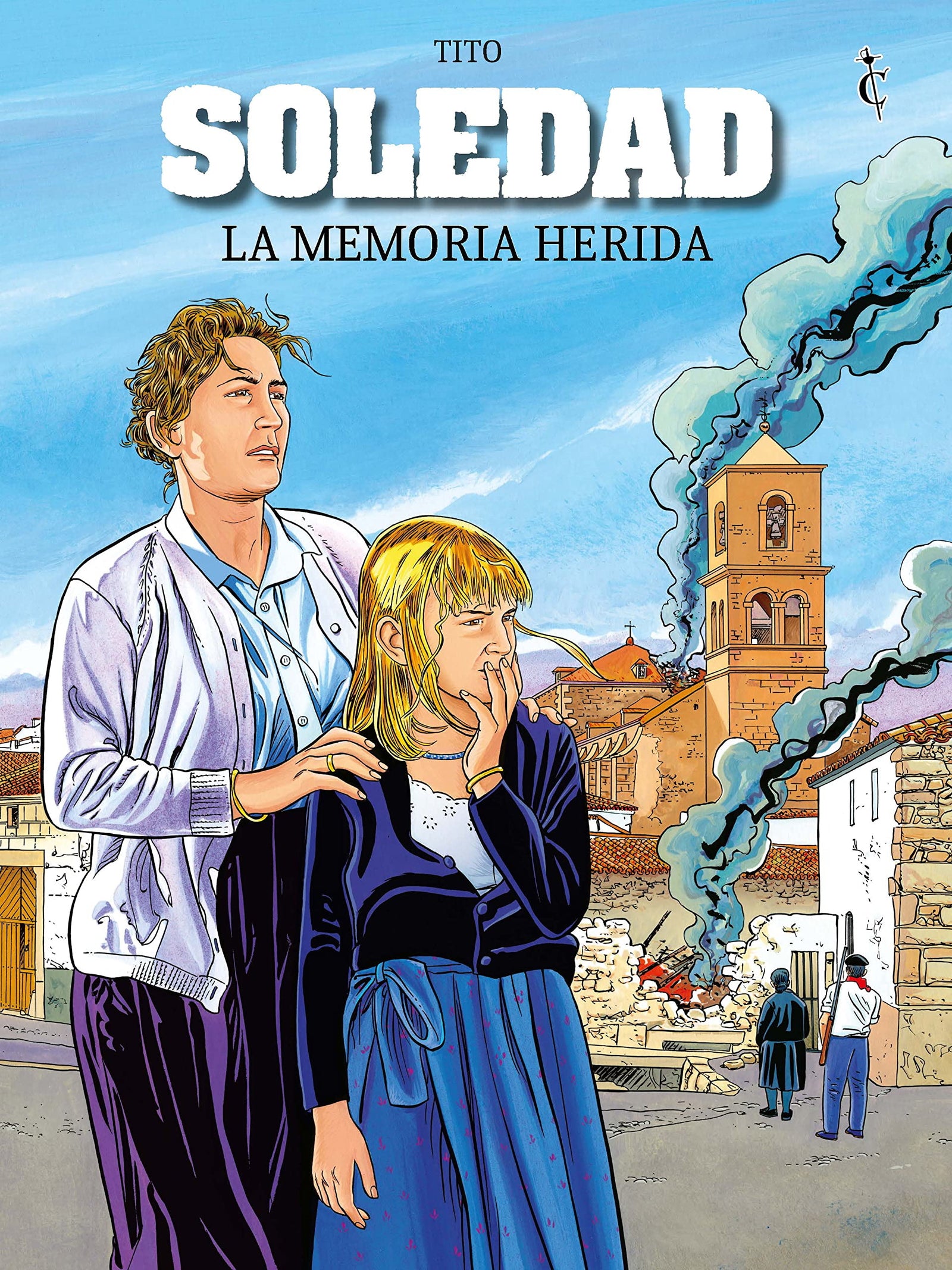 Soledad. La memoria herida