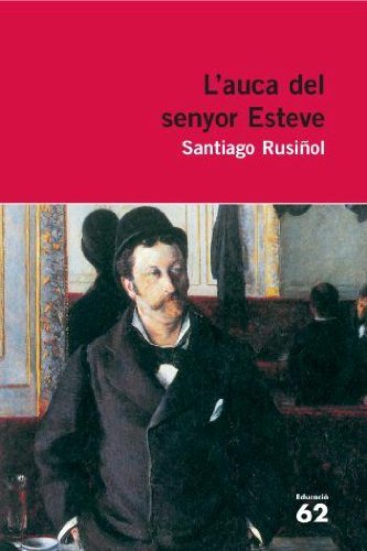 L'auca del senyor Esteve.: Novel·la (Educació 62)