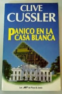 Panico En La Casa Blanca (Fiction, Poetry & Drama)
