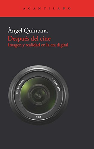 Después del cine: Imagen y realidad en la era digital: 240 (El Acantilado)