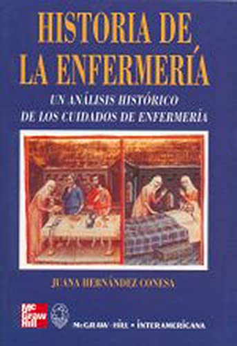 HISTORIA DE LA ENFERMERIA - 9788448601041 (SIN COLECCION)