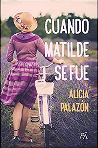 Cuando Matilde se fue (Novela)