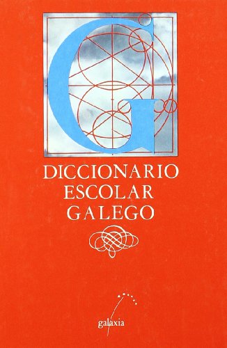 Diccionario escolar galego (Dicionarios)