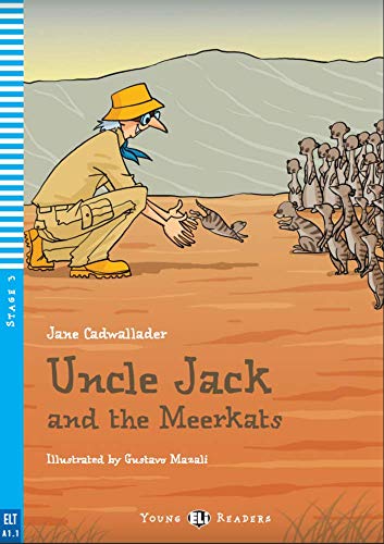 Uncle Jack And The Meerkats (Young readers): Uncle Jack and the Meerkats + downloadable multimed