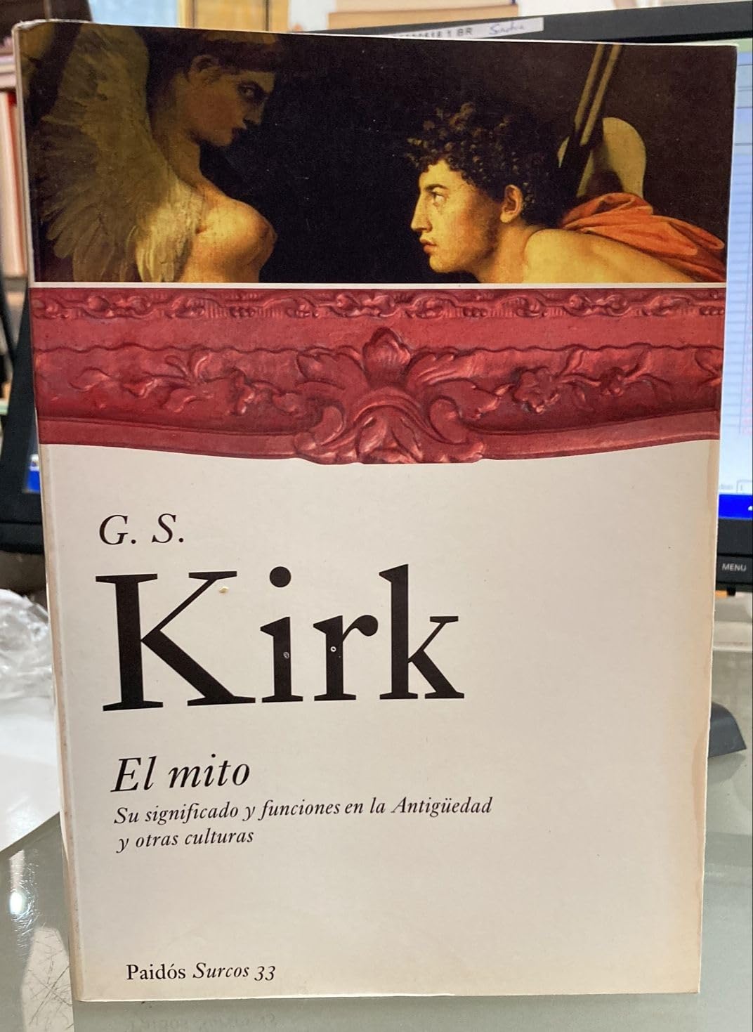 El mito: Su significado y funciones en la Antigüedad y otras culturas: 1 (Surcos)