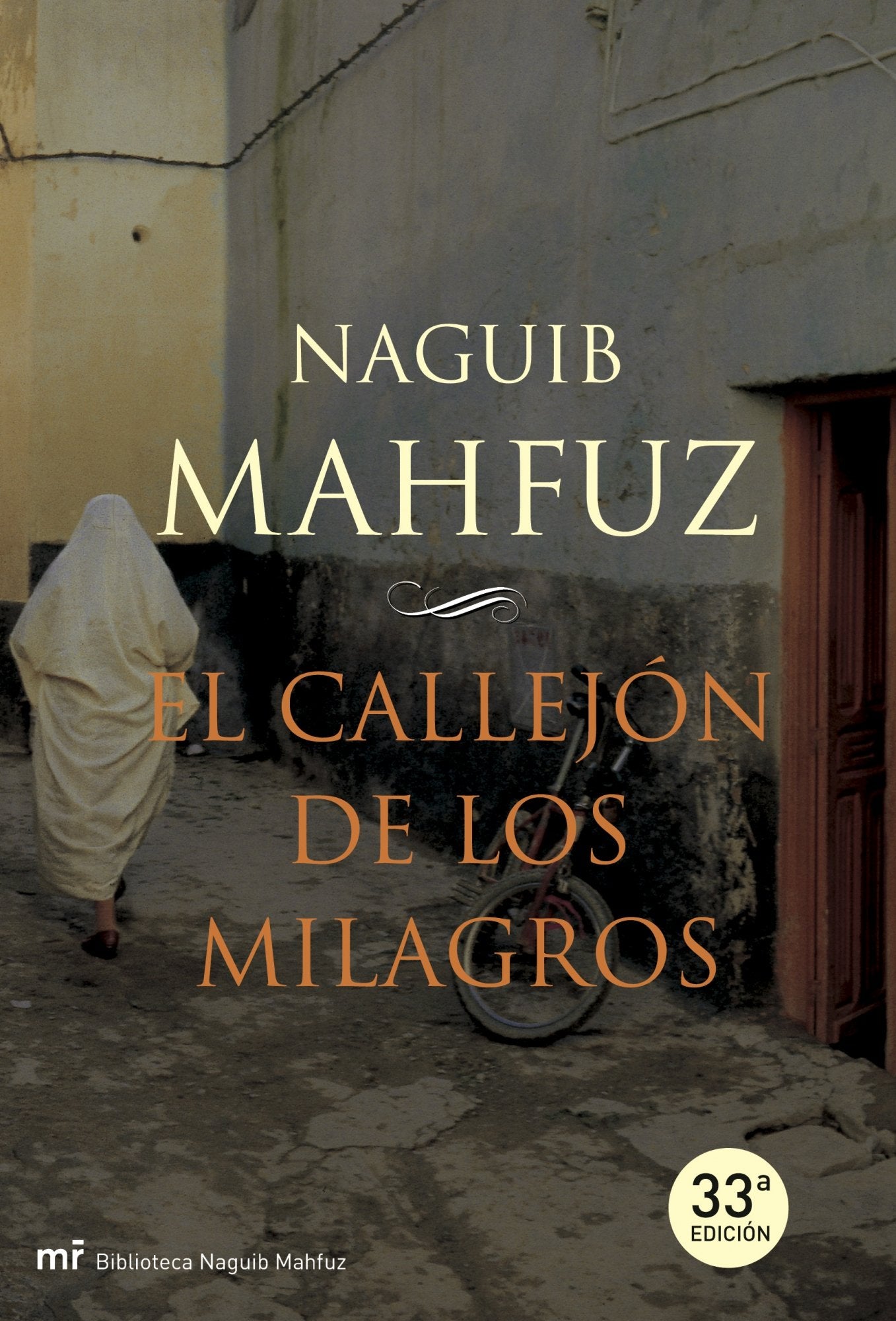 El callejón de los milagros: 1 (MR Biblioteca Naguib Mahfuz)