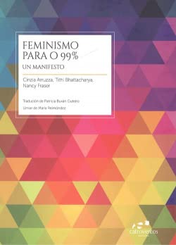 Feminismo para o 99 %: Un manifesto