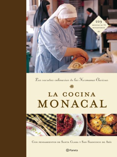La cocina monacal (Planeta)