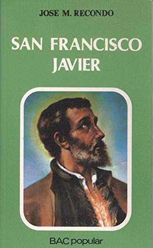 SAN FRANCISCO JAVIER (SIN COLECCION)