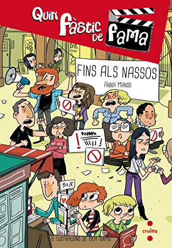 Fins als nassos: 4 (¡Qué asco de fama!)
