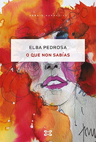 O que non sabías (EDICIÓN LITERARIA - NARRATIVA)