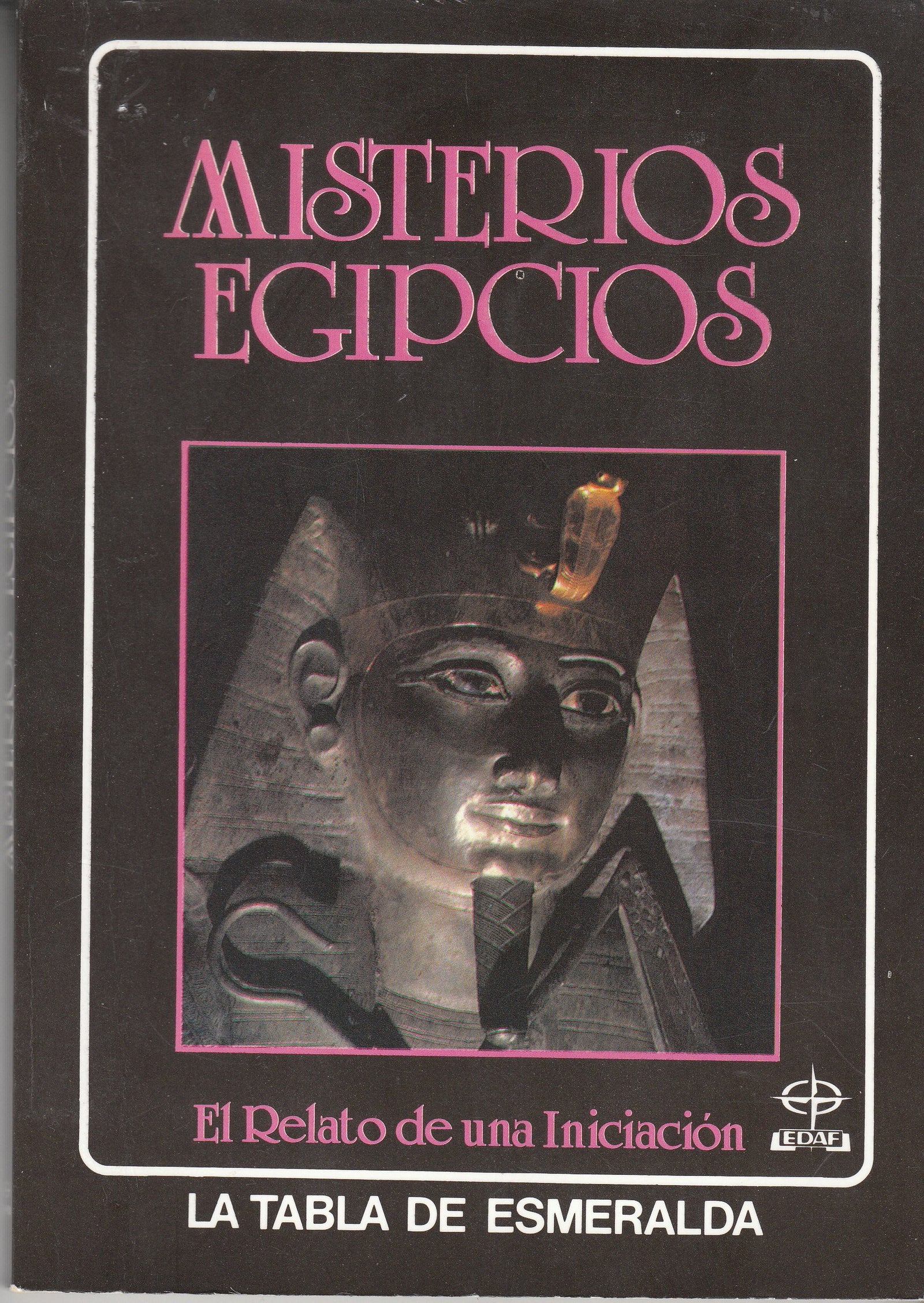 Misterios egipcios.El relato de una iniciación