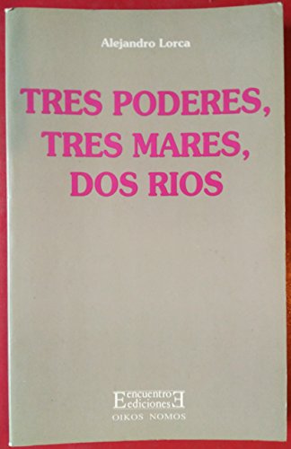 Tres poderes, tres mares, dos ríos: 6 (Oikos Nomos)