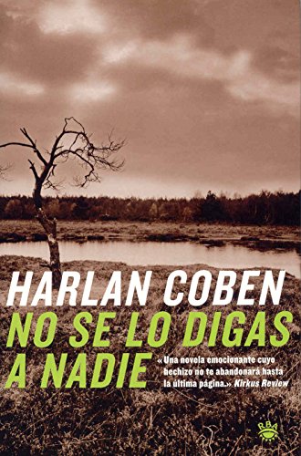 No se lo digas a nadie