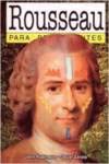 ROUSSEAU PARA PRINCIPIANTES 88 (PRINCIPIANTES LITERATURA)