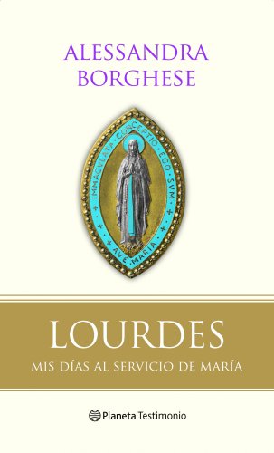 Lourdes (Planeta Testimonio)