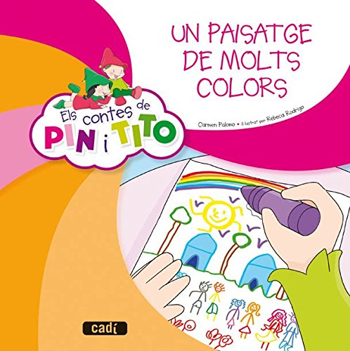 Els contes de Pin i Tito. Un paisatge de molts colors - 9788447470082