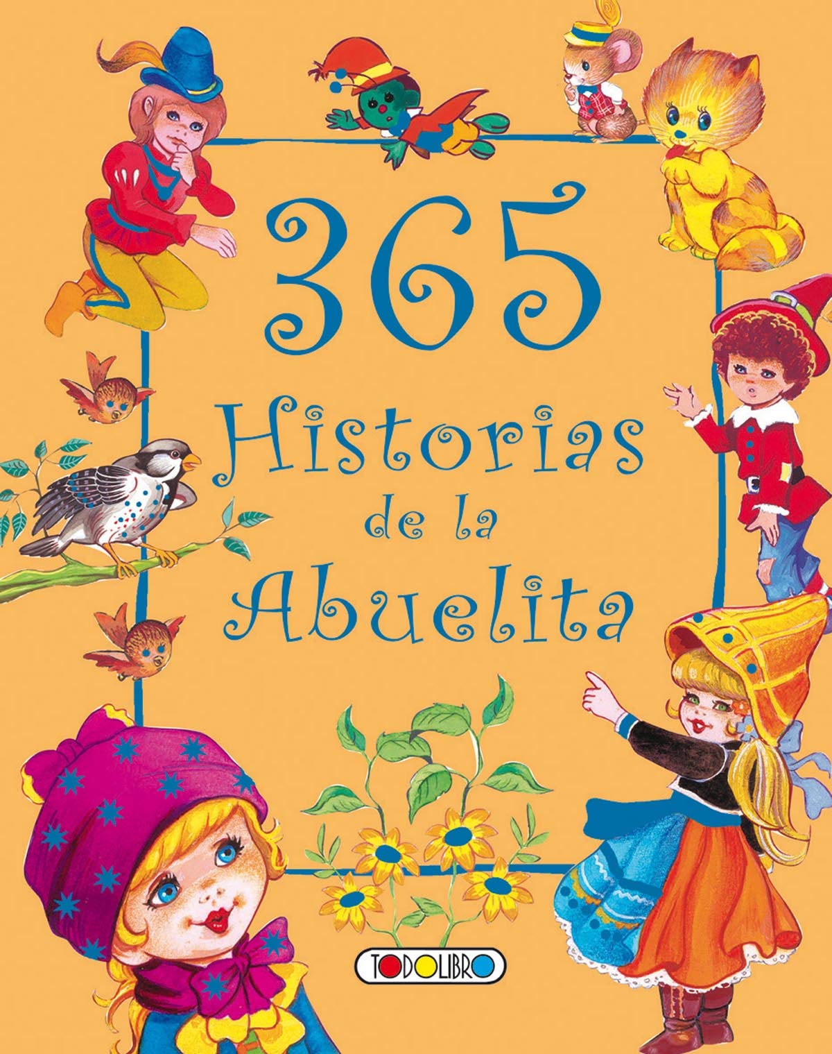 365 historias de la abuelita (Biblioteca 365)