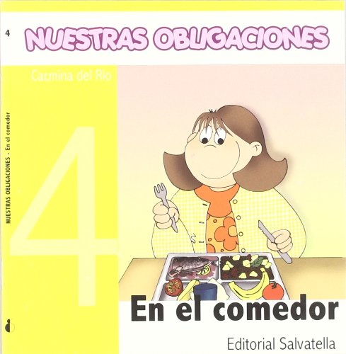 Nuestras Obligaciones 4: En el comedor