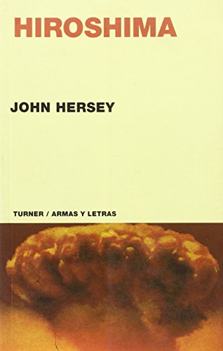 Hiroshima (Armas y Letras)