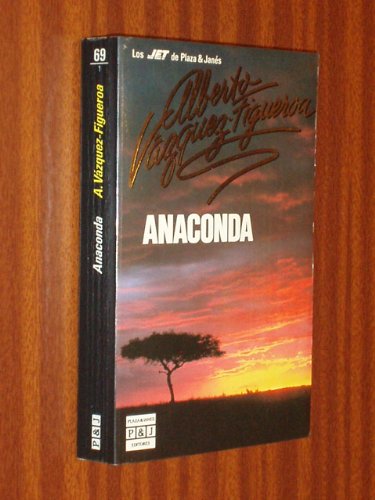 Anaconda. El mundo estaba allí (Spanish)