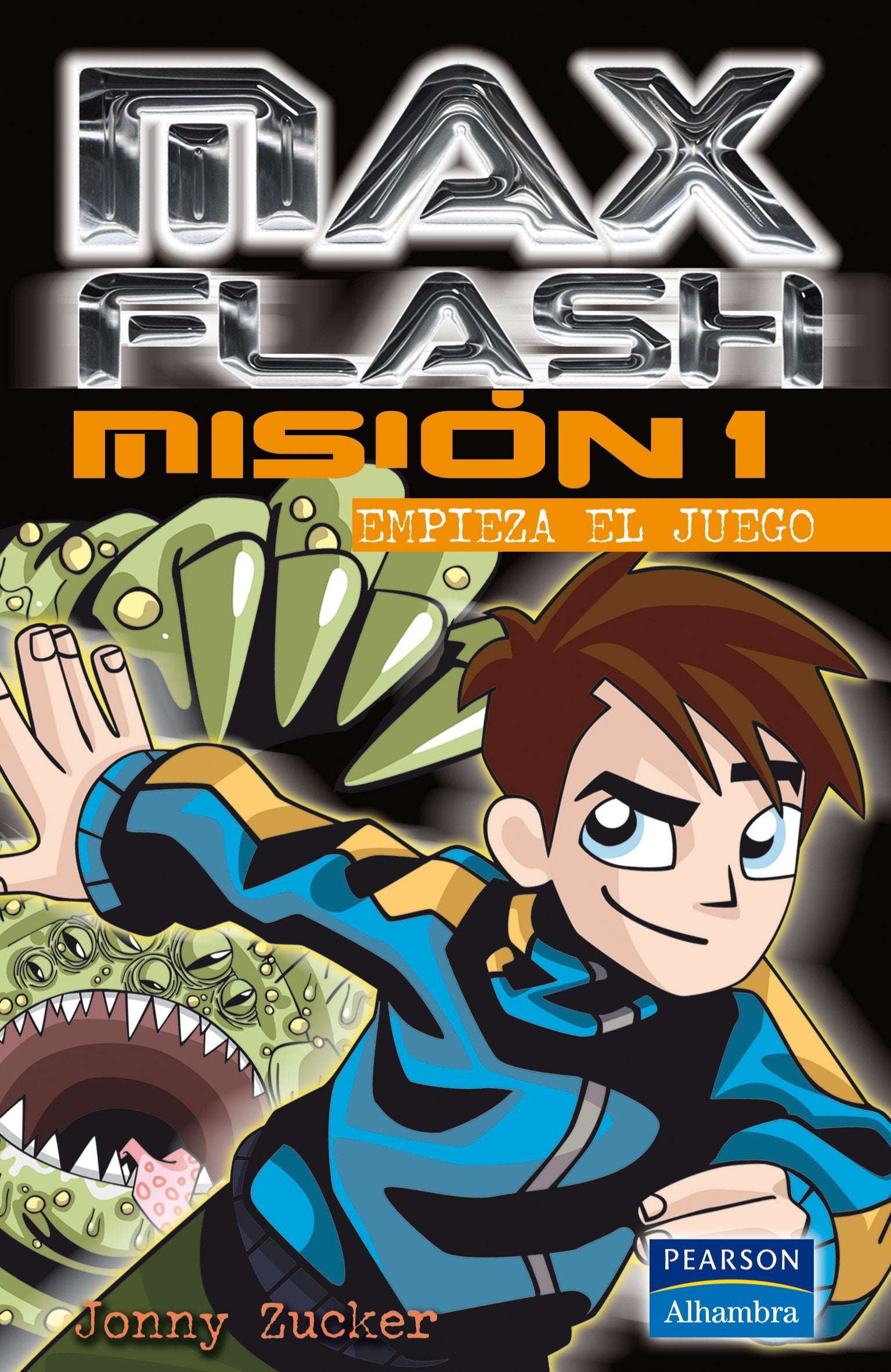 Misión 1 - empieza el juego (Max Flash)