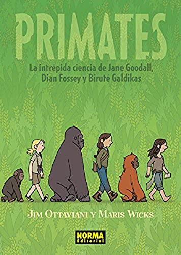 PRIMATES.LA INTREPIDA CIENCIA DE JANE GOODALL
