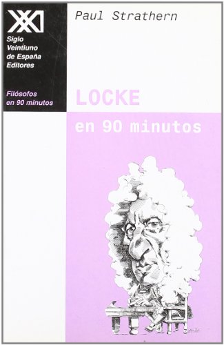 Locke en 90 minutos: (1632-1704) (Filósofos en 90 minutos)