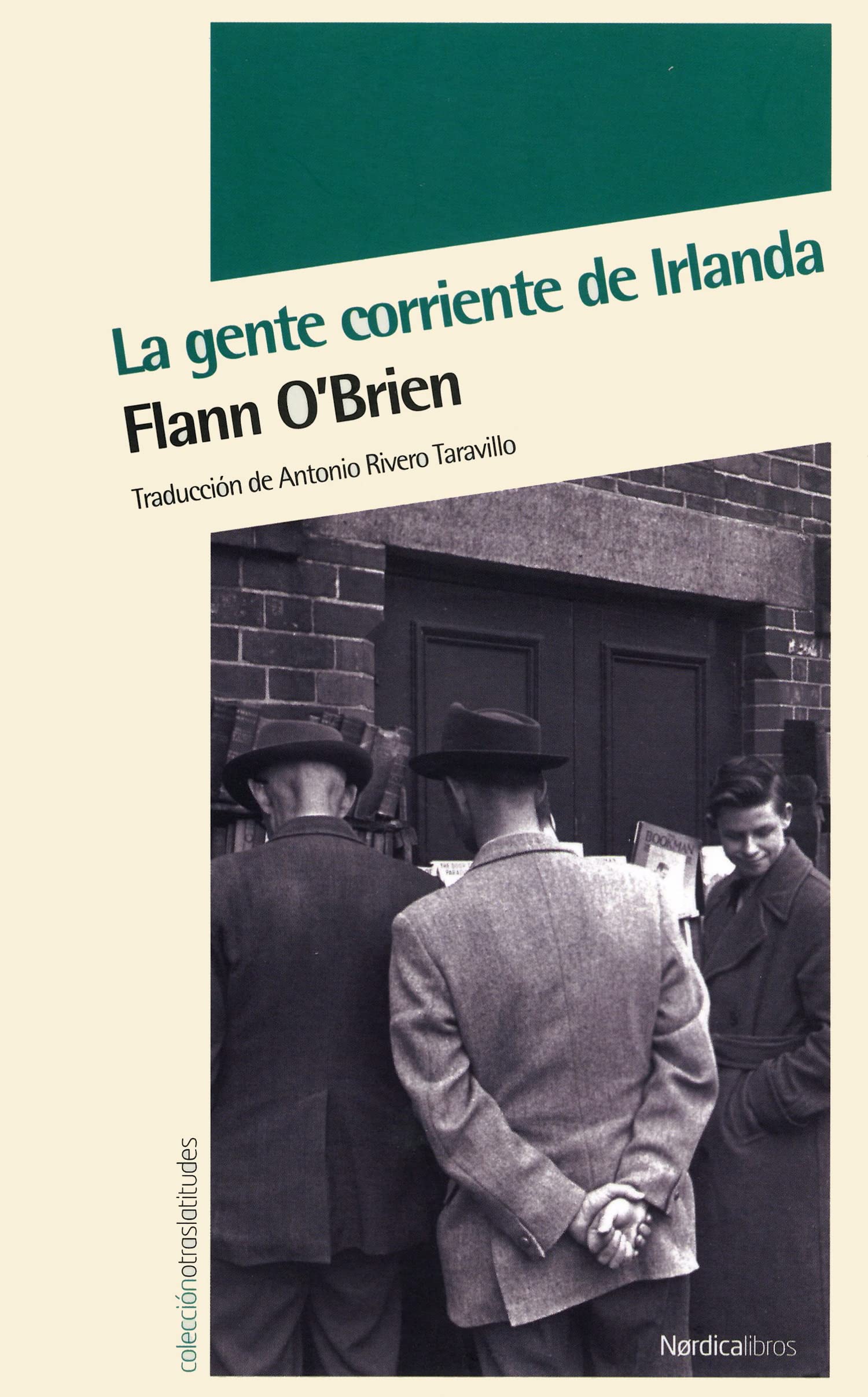 La gente corriente de Irlanda: 27 (Otras Latitudes)
