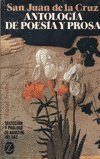 Antologia Poesia Y Prosa (san Juan De La Cruz) (Bolsillo Z)