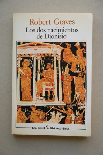 Dos nacimientos de dionisio, los