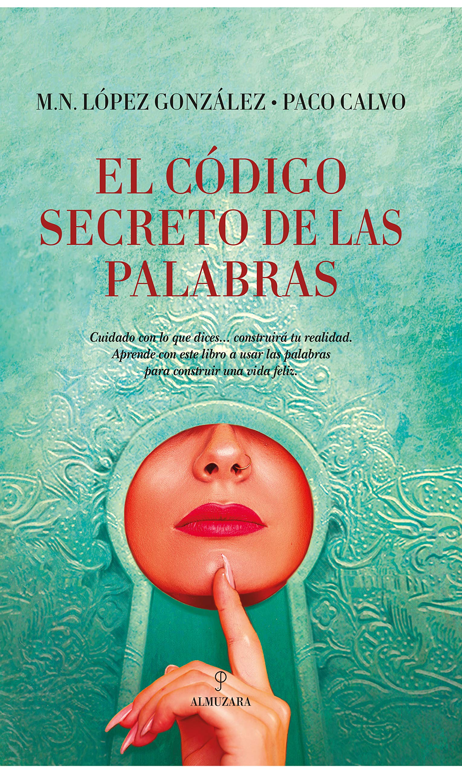 El código secreto De Las Palabras (Desarrollo personal)