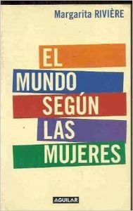 El mundo segun las mujeres