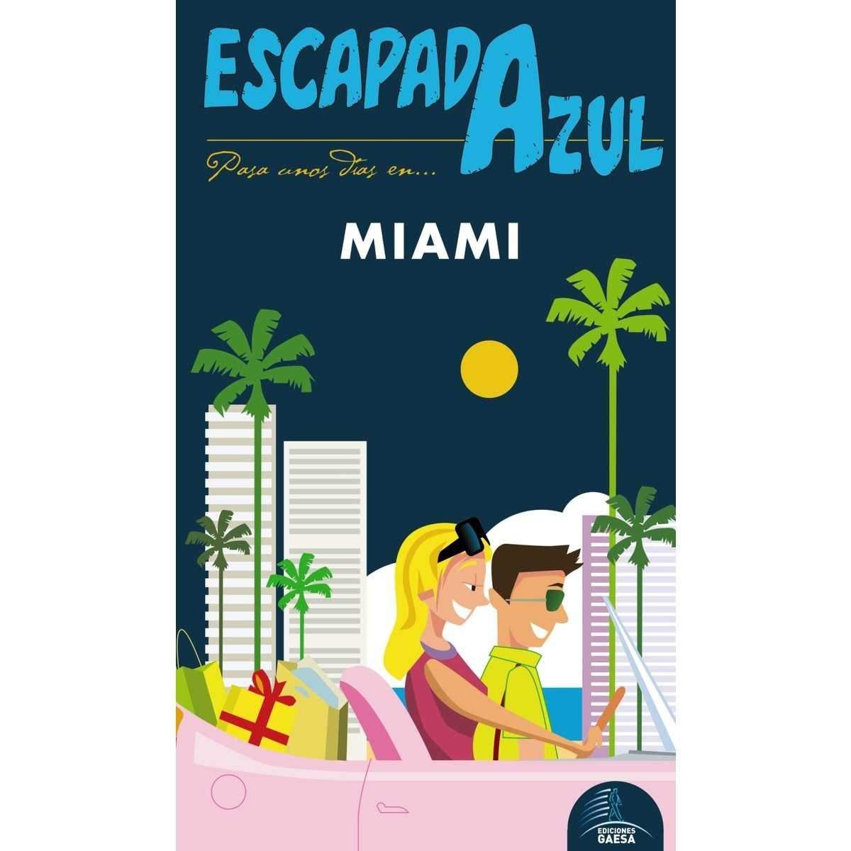 ESCAPADA Miami