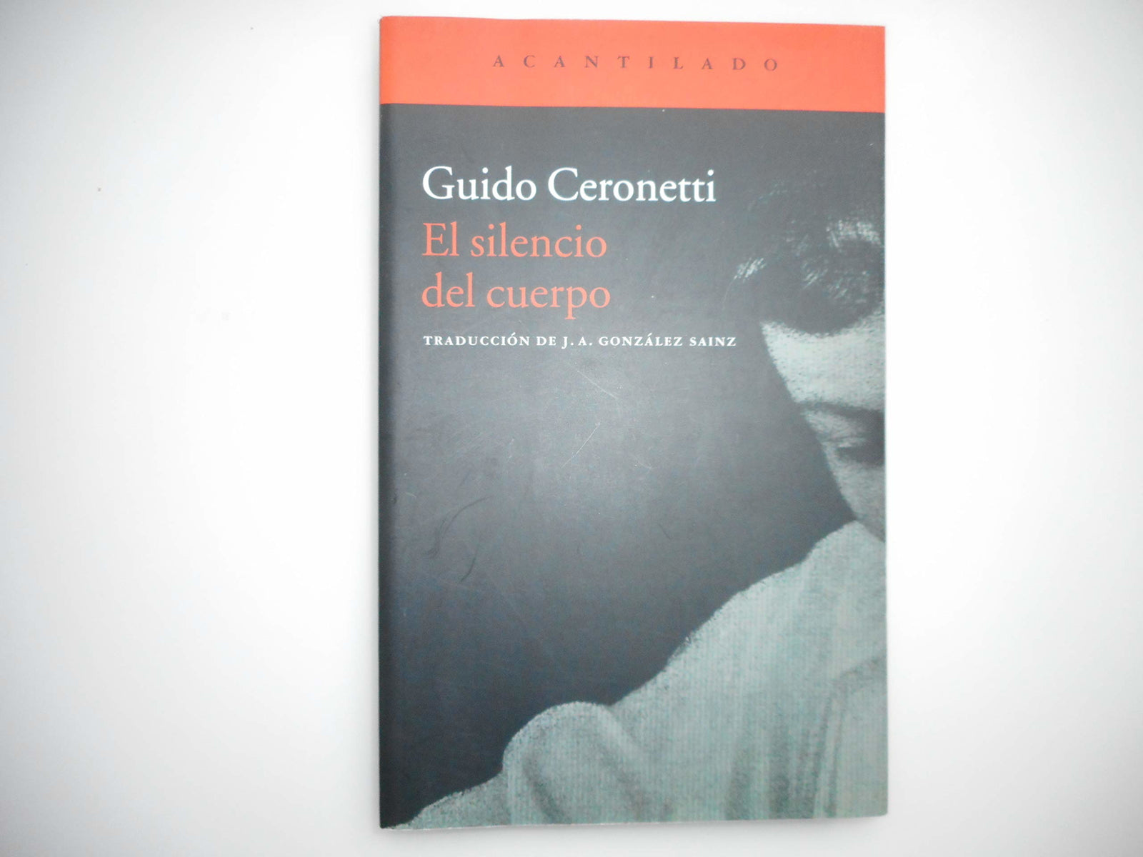 El silencio del cuerpo (El Acantilado)