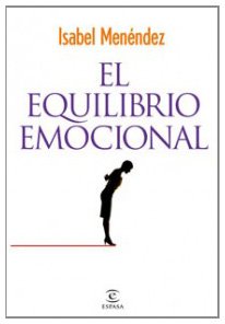 El equilibrio emocional (Espasa Hoy)