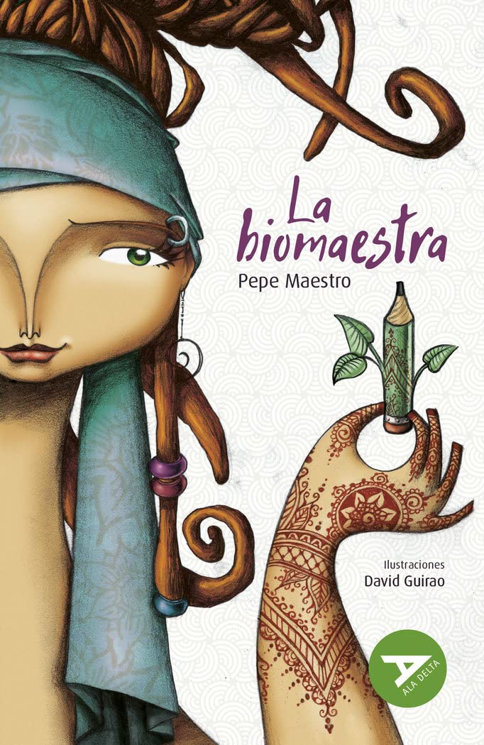 La biomaestra: 75 (Ala Delta - Serie Verde)