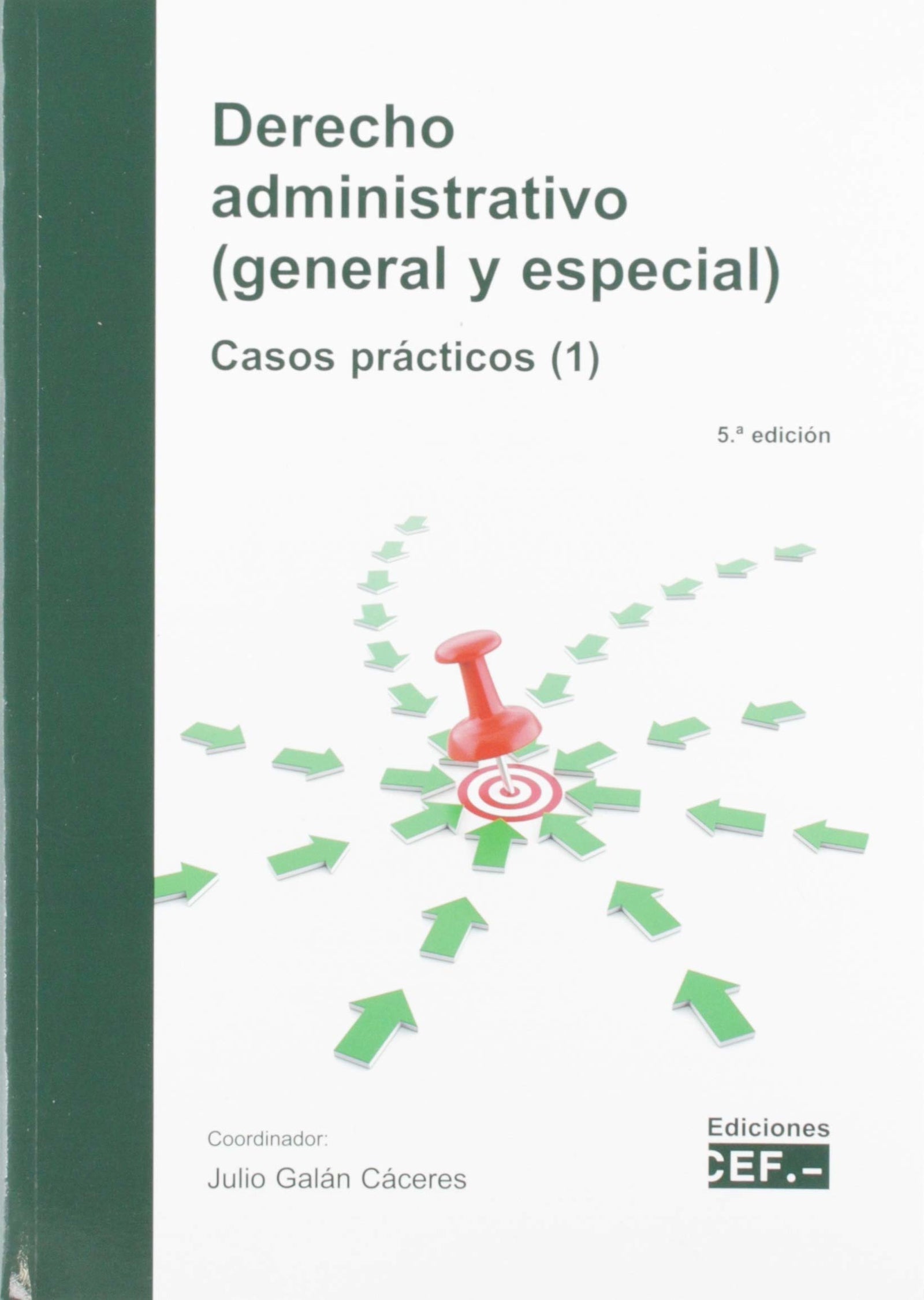 Derecho administrativo (general y especial) Casos prácticos (1)