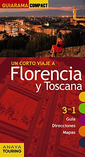 Florencia y Toscana (Guiarama Compact - Internacional)
