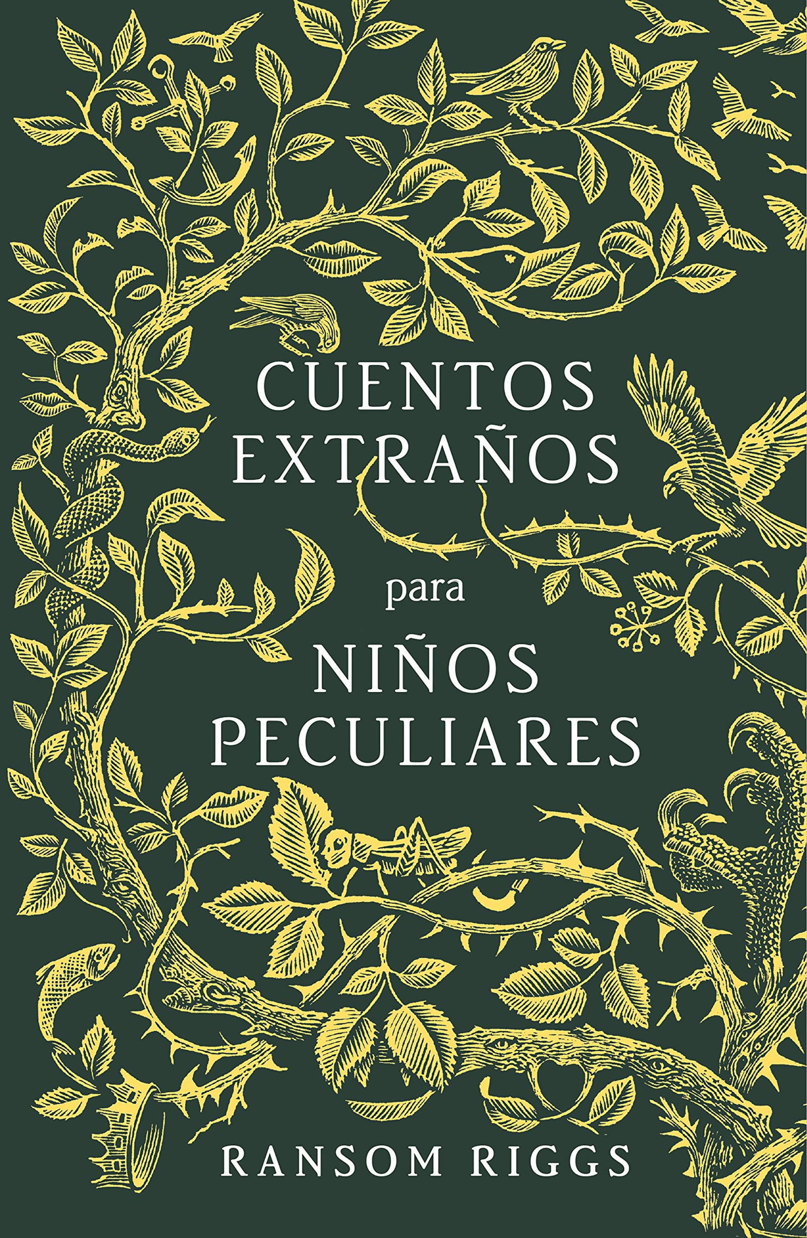 Cuentos extraños para niños peculiares (Sin límites)