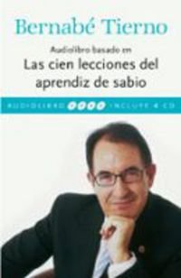 CIEN LECCIONES DEL APRENDIZ DE SABIO (SIN COLECCION)