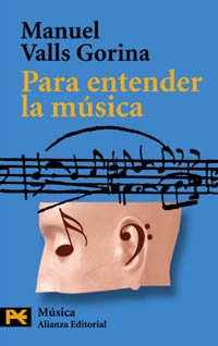 Para entender la música (El Libro De Bolsillo - Humanidades)