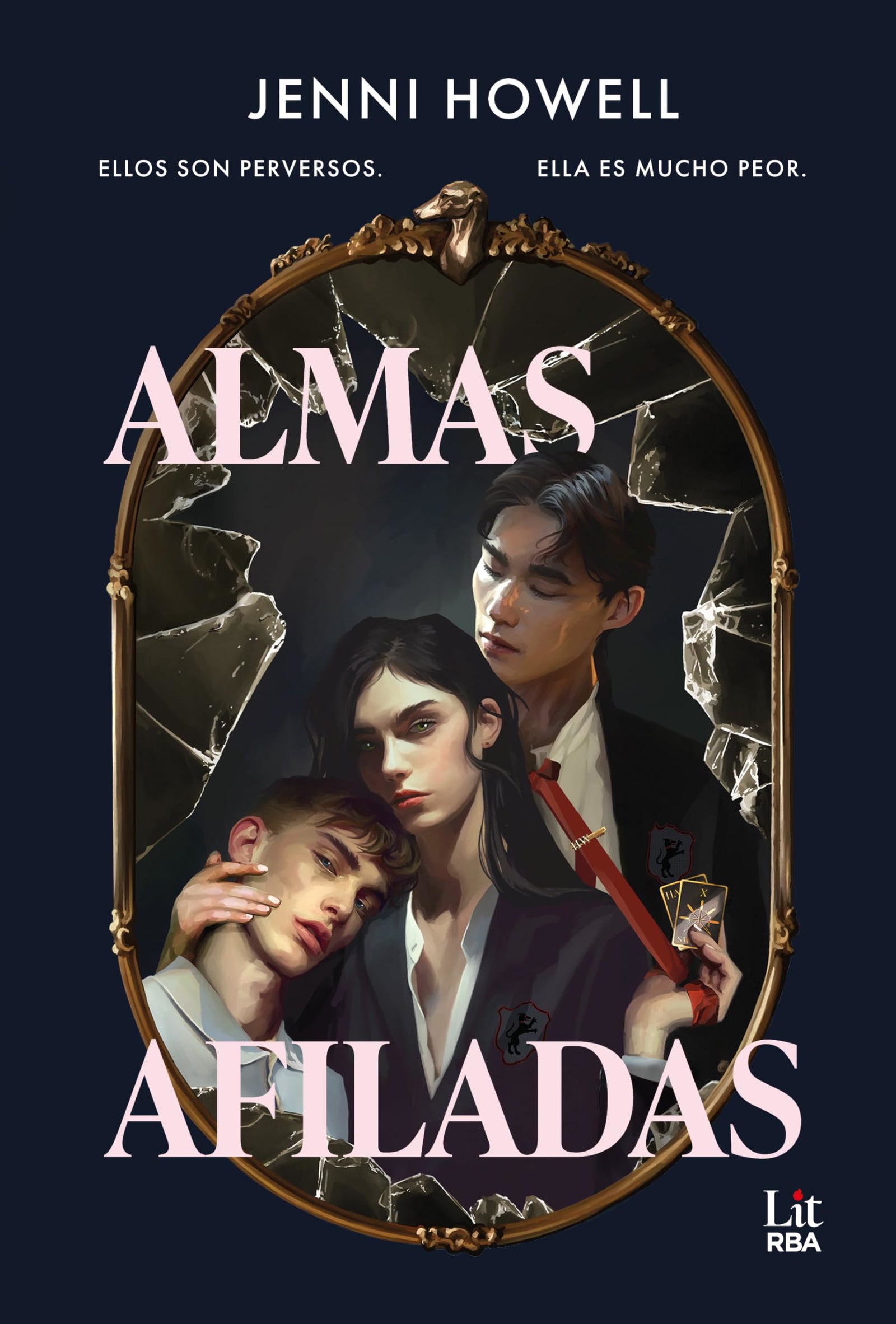 Almas afiladas: Ellos son perversos. Ella es mucho peor (RBA Lit - Romántica)